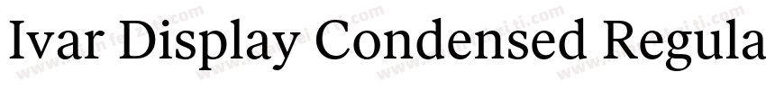 Ivar Display Condensed Regular字体转换